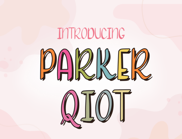 Parkerqiot: A Playful Display Font for Editorial Design